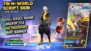 New Script Skin Yin M-World Terbaru No Password Full Effect Voice