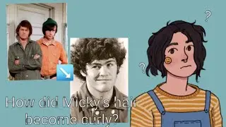 how did Micky's hair become curly?