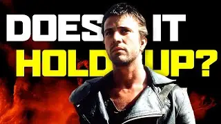 MAD MAX: Does the Original Hold Up?