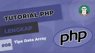 Belajar PHP#8 : Tipe Data Array