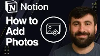 How to Add Photos in Notion | Quick Tutorial 2025