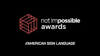 2021 Not Impossible Awards - American Sign Language (ASL)