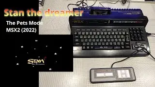 Stan the dreamer (MSX2)(The Pets Mode)(2022)(MSX2+ Panasonic A1WSX)(Completado)