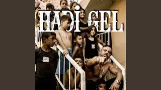 Hadi Gel (feat. Cashflow)