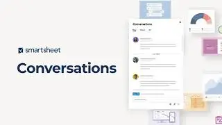 How to Use Conversations in Smartsheet