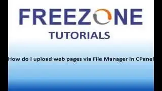 How to upload files from File Manager Via cPanel?