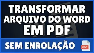 Como Transformar um Arquivo do Word em PDF Pelo Celular 2023