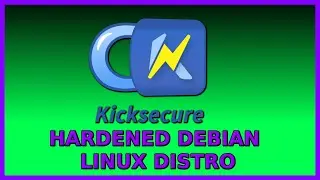 Kicksecure OS Hardened Debian Linux