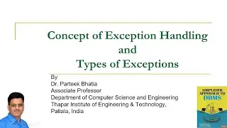 Concept of Exception Handling and Types of Exceptions