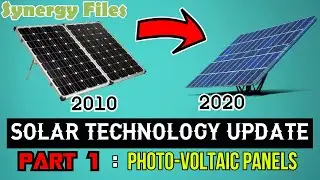 Solar Technology Update-Part 1: Photo-Voltaic Panels