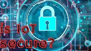 How Safe is The Internet of Things?