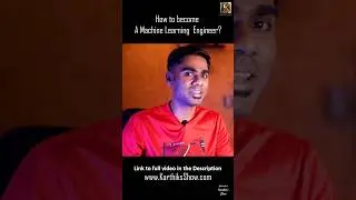 How To Become a Machine Learning Engineer in 2023? | Machine Learning Roadmap | Tamil | KarthiksShow