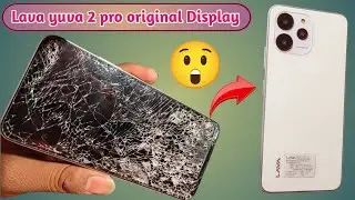 Lava yuva 2 pro original Display | yuva 2 pro display change | lava yuva 2 pro display price