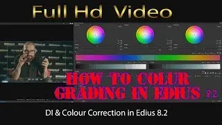 How to Colour Grading & Di in Edius 8.2 tutorial || कलर ग्रेडिंग कैसे करे एडियस में new video 2017