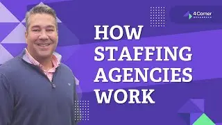A Closer Look on How Staffing Agencies Work