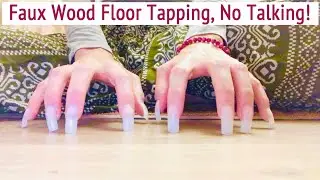 ASMR * Faux Wood Floor Tapping/Scratching * Fast Tapping & Scratching * No Talking * ASMRVilla