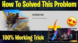 The Server Will Be Ready Soon problem Free Fire |How To Solved The Server Will Be Ready Soon problem