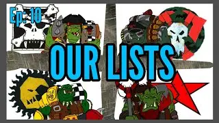 Da Warbosses of Da ApORKAlypse Ep:10 Ork Warboss Army Lists Revealed