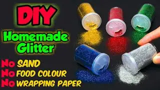 How to make glitter at home || glitter homemade || DIY glitter || handmade glitter || Sajal's Art