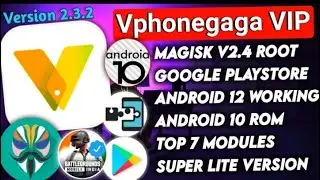 VPHONEGAGA VIP MOD APK DOWNLOAD SUPPOR ANDROID 12   ROOT SUPPORT WIT MAGISK   100% NO CRASH PROBLEM