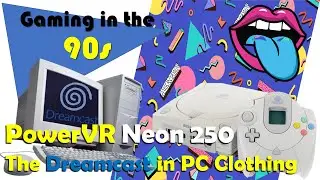 Neon 250 vs Dreamcast - 90s PC Gaming - Preview