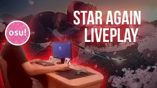 Osu! Liveplay star again