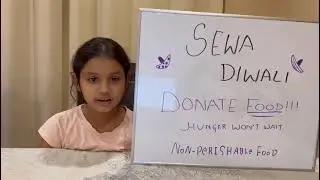 Manya 3rd grader appealing from society to participate in SewaDiwali food drive