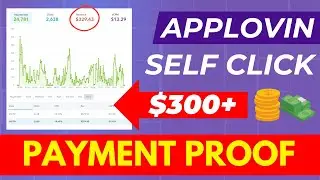 $300+ Applovin self click payment proof August 2023 | Applovin payment proof