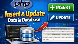 PHP MySQL Insert & Update Data in Database 
