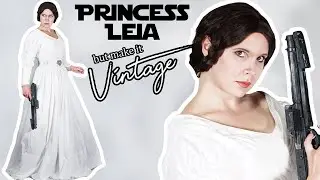 But Make It Vintage: Princess Leia || Ep. 3