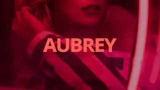 Kayla Rae - Aubrey // Lyrics