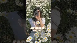 🦋caption for nature🌸