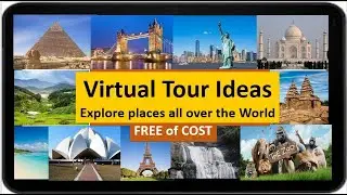 Free Virtual tour ideas for all | Explore the world being in home | KJD talks