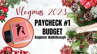 PAYCHECK #1 BUDGET | FULL WALKTHROUGH FOR BEGINNERS | 