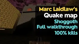 Marc Laidlaw's Quake map - Chapel Shoggoth (full walkthrough) (NO COMMENTARY)
