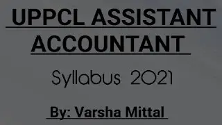 UPPCL Assistant Accountant Syllabus 2021 // UPPCL Assistant Accountant Exam 2021 // My Commerce Info