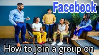 How to join a group on Facebook | Facebook groups | Facebook