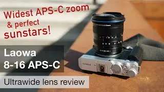 Laowa 8–16mm f/3.5–5 APS-C – lens review