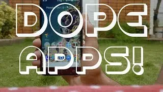Dope Apps #1