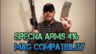 Specna Arms 416 Mag Compatibility