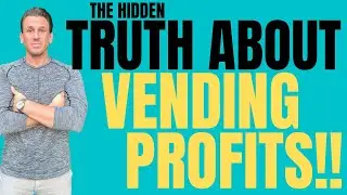 HOW MUCH Does a VENDING MACHINE MAKE- DON'T BE FOOLED!!