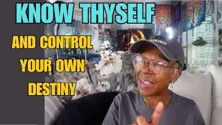 KNOW THYSELF AND CONTROL YOUR OWN DESTINY: Relationship advice goals & tips