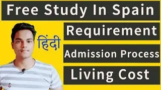 Study In Spain From India | Tuition Fee, Living Cost, Admission Process