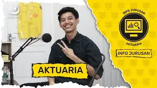 Info Jurusan Ilmu Aktuaria  #Obrolan 9: Edo FMIPA 2017