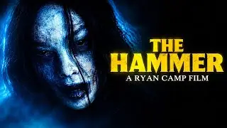 The Hammer | Award-Winning Short Horror Film