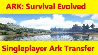 ARK: How to move between maps in Singleplayer with the 