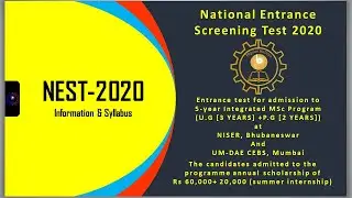 National Entrance Screening Test 2020 || NEST-2020 for admission to 5-year Integrated MSc Program