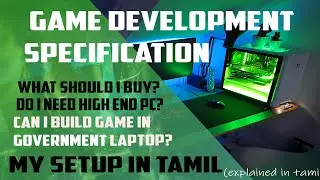 Game development setup (Watch this before getting setup) in Tamil
