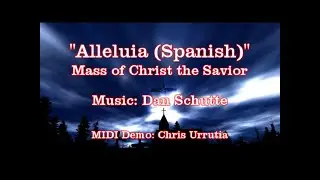 Alleluia (Spanish) - Mass of Christ the Savior