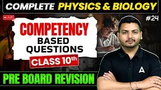 Competancy Based Questions Physics & Biology | Pre Board Revision | By Raghvendra Sir